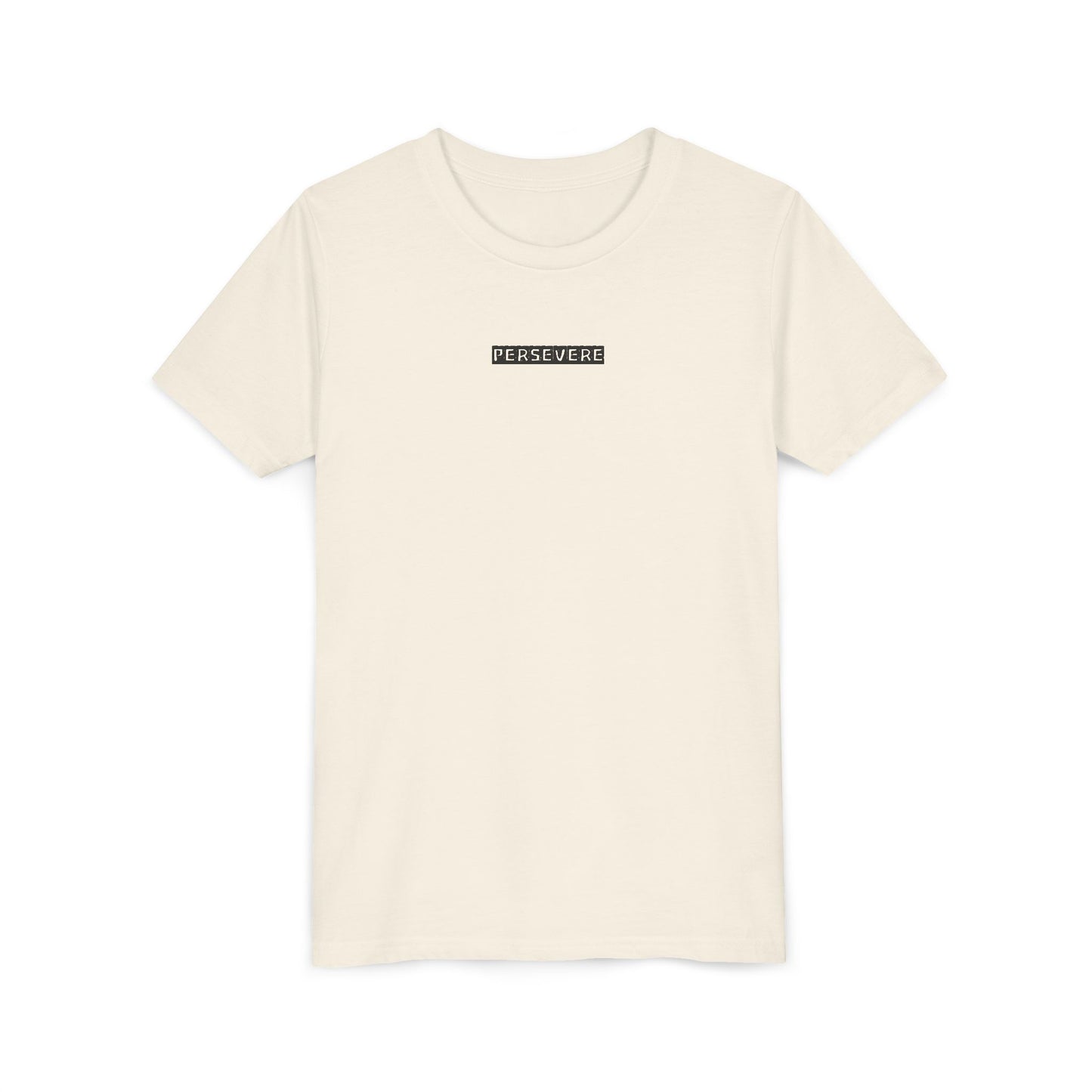 PERSEVERE - (Natural)